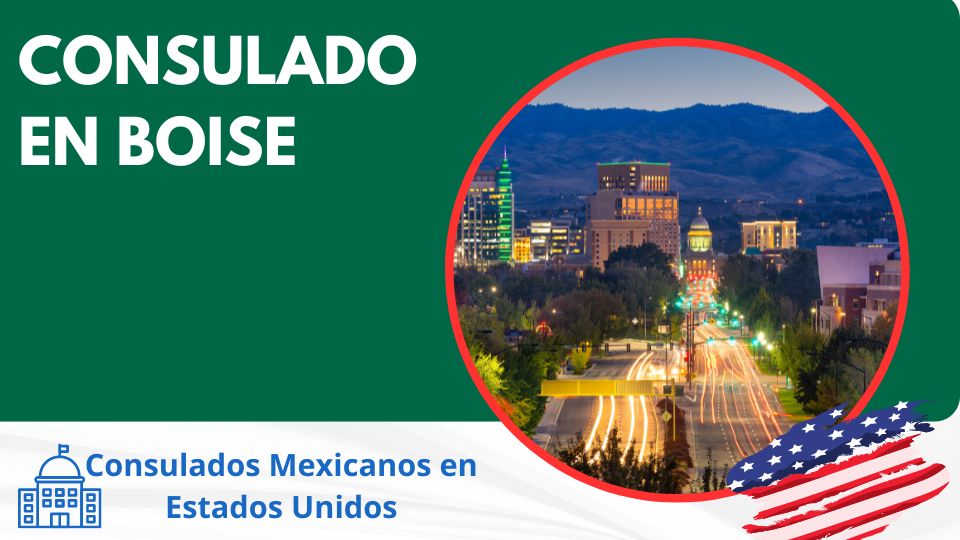 Consulado de México en Boise, ID